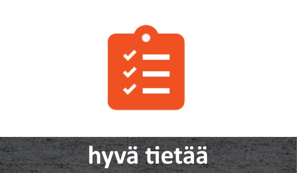 Hyvä tietää